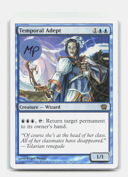 Temporal Adept