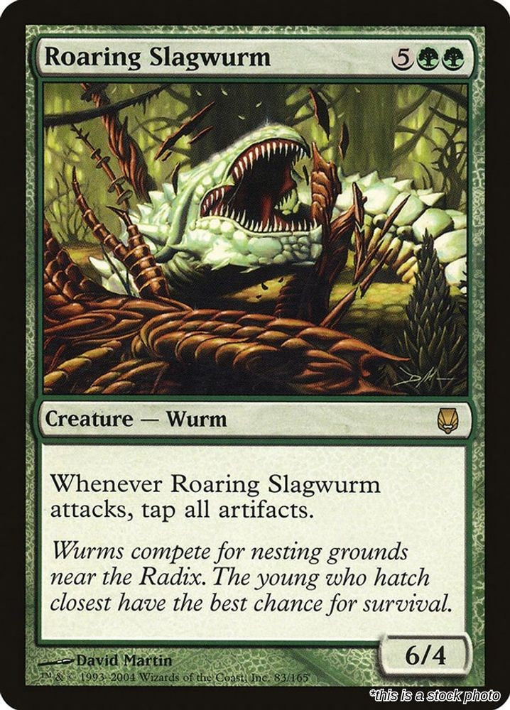 Roaring Slagwurm