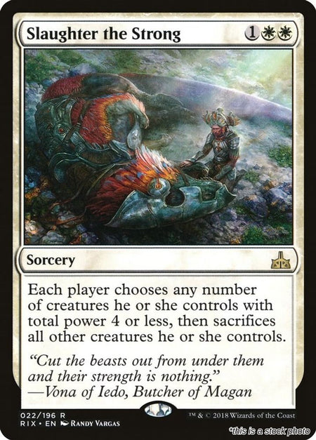 Slaughter the Strong