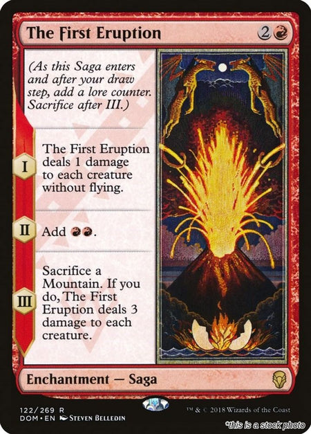 The First Eruption
