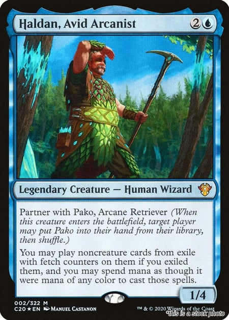 Haldan, Avid Arcanist