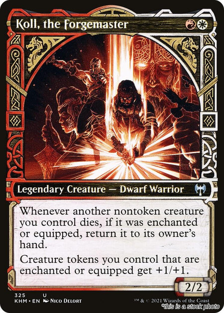 Koll, the Forgemaster (Showcase)