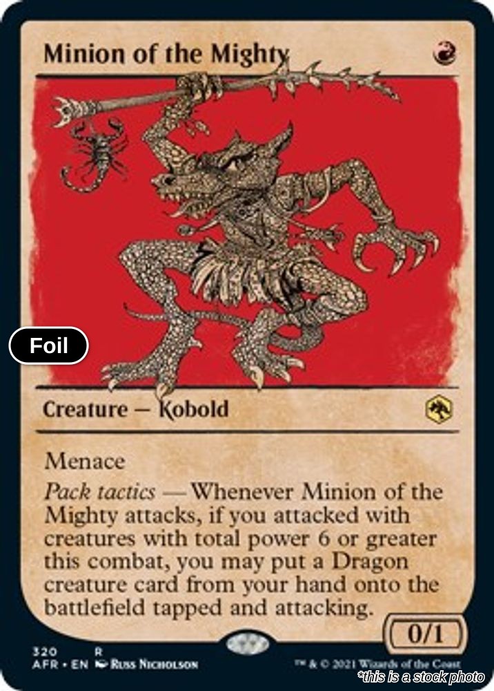Minion of the Mighty (Showcase)