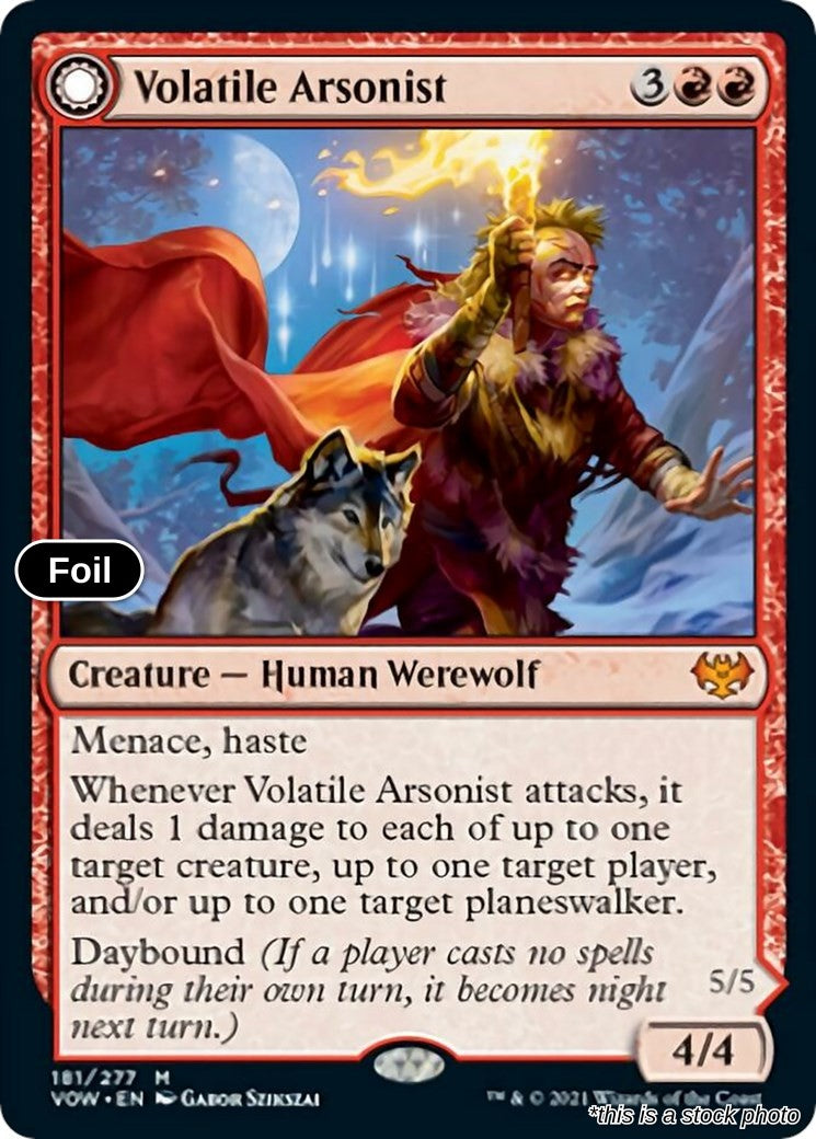 Volatile Arsonist
