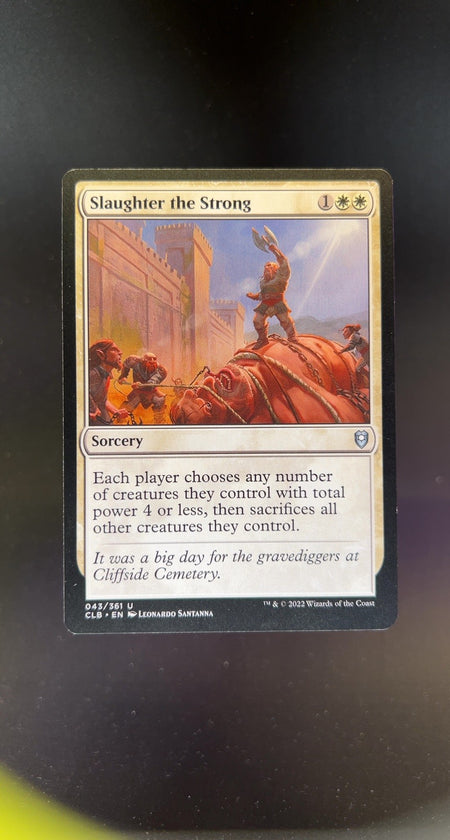 Slaughter the Strong