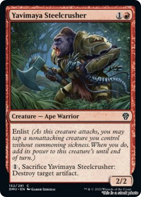 Yavimaya Steelcrusher
