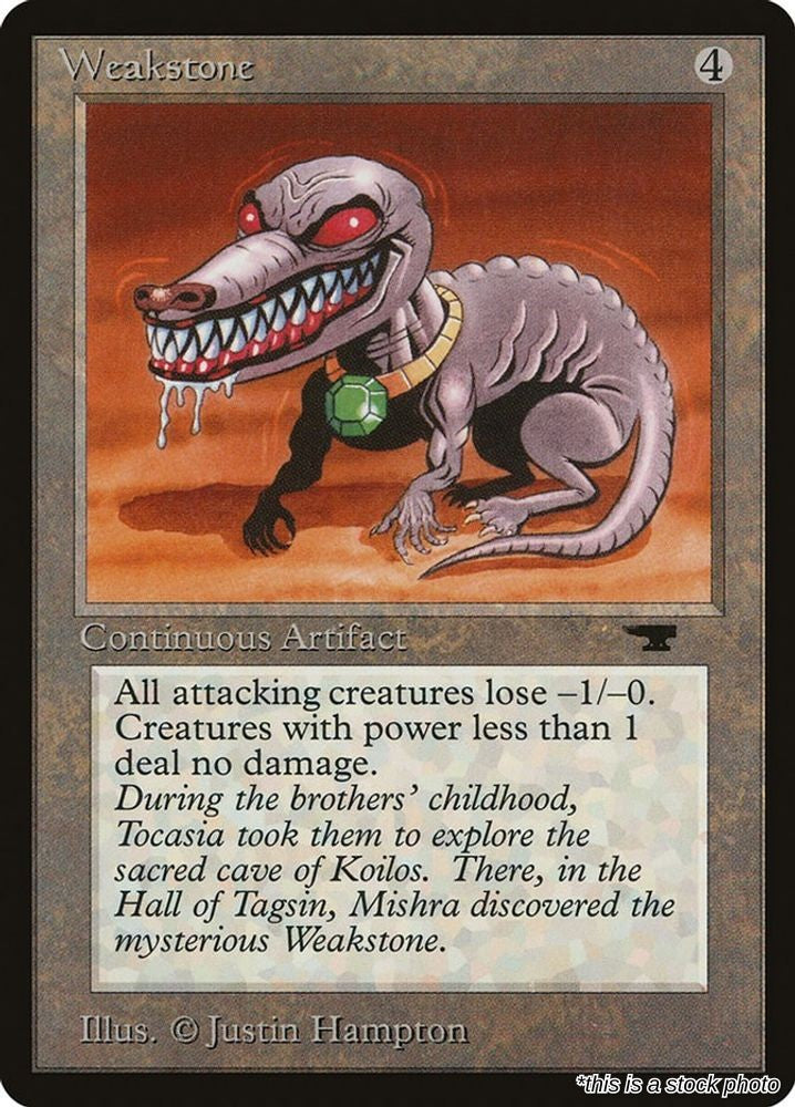Weakstone