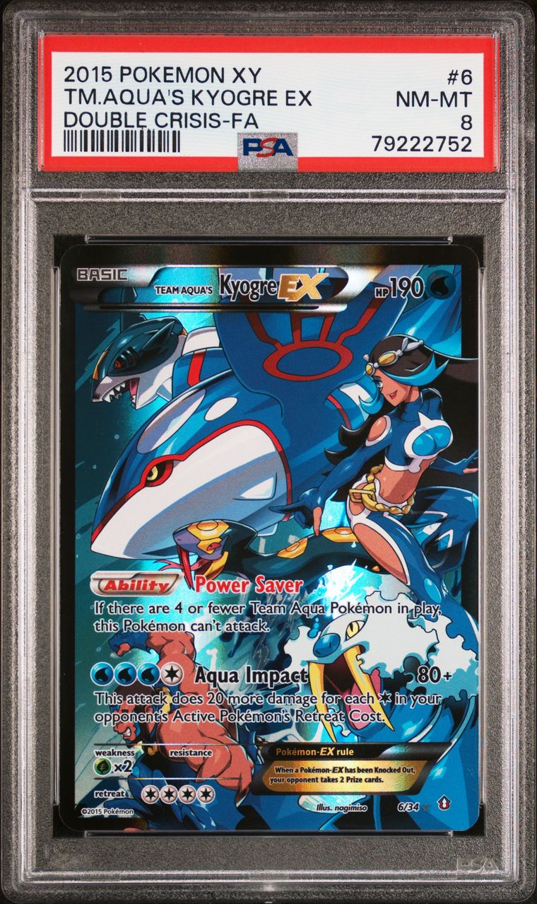 2015 POKEMON XY TM AQUA'S KYOGRE EX DOUBLE CRISIS-FA #6 PSA 8