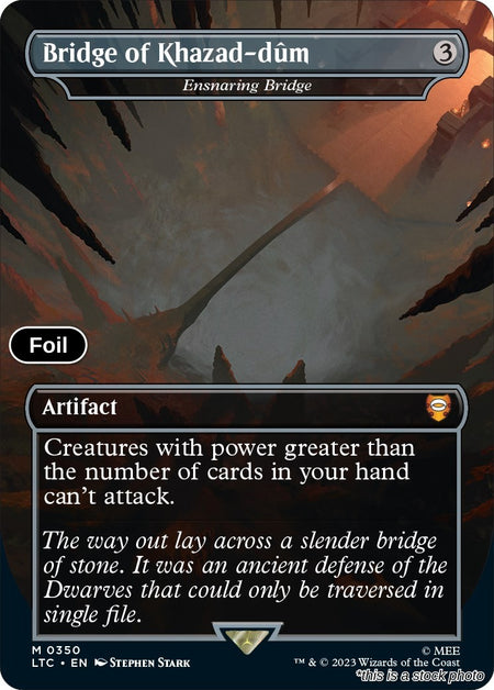 Bridge of Khazad-dum - Ensnaring Bridge (Borderless)