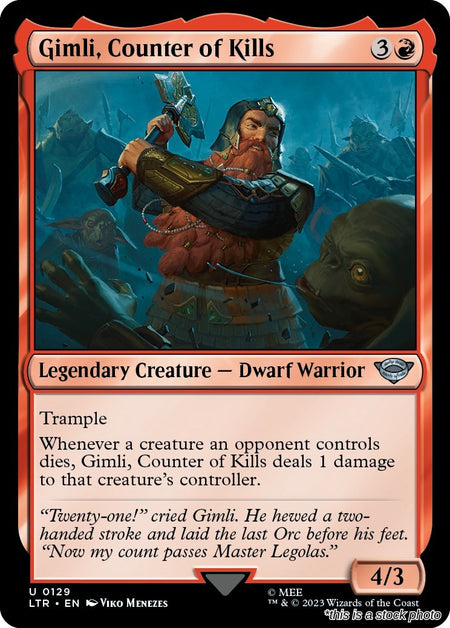 Gimli, Counter of Kills