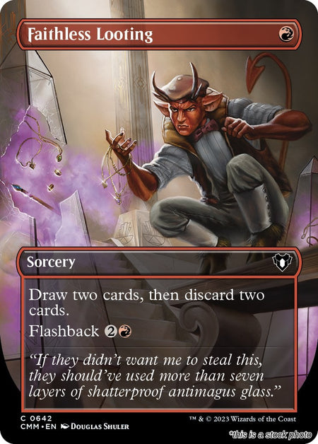 Faithless Looting (Borderless)