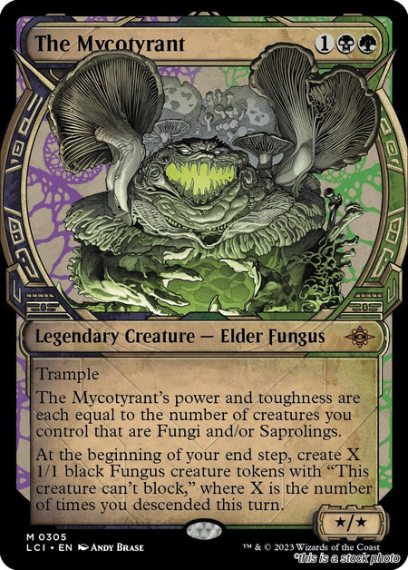 The Mycotyrant (Showcase)