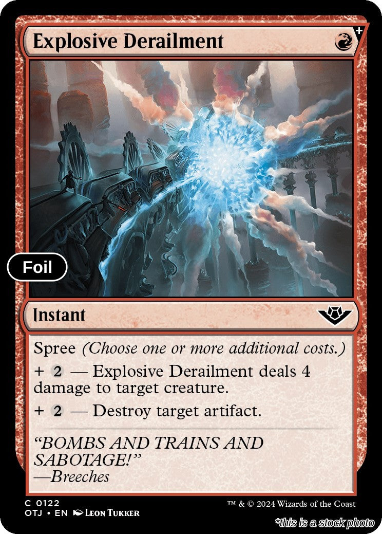 Explosive Derailment