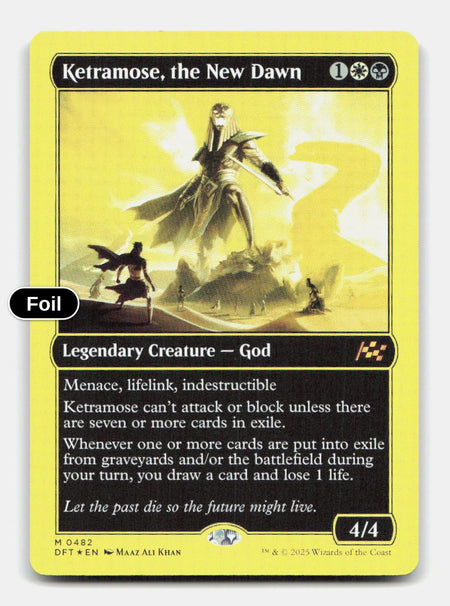 Ketramose, the New Dawn (First-Place Foil)