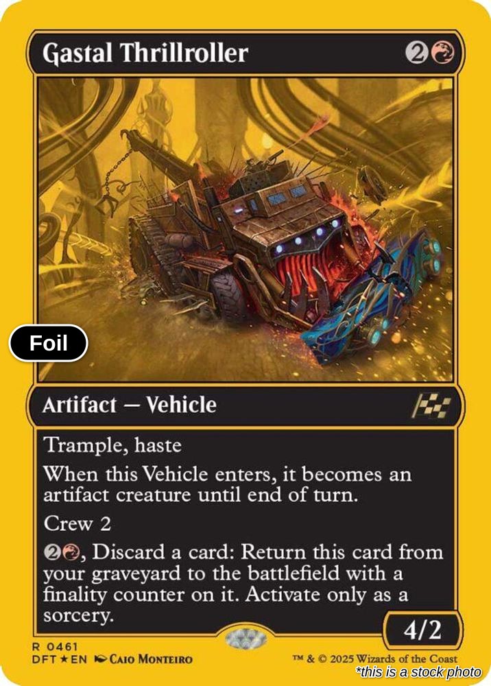 Gastal Thrillroller (First-Place Foil)