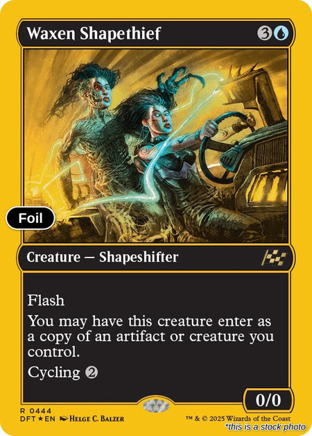 Waxen Shapethief (First-Place Foil)
