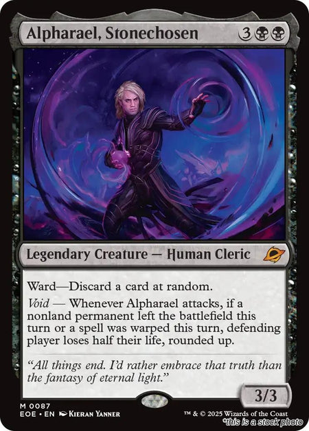 Alpharael, Stonechosen