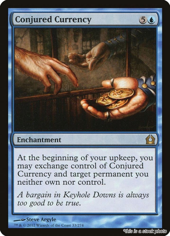 Conjured Currency