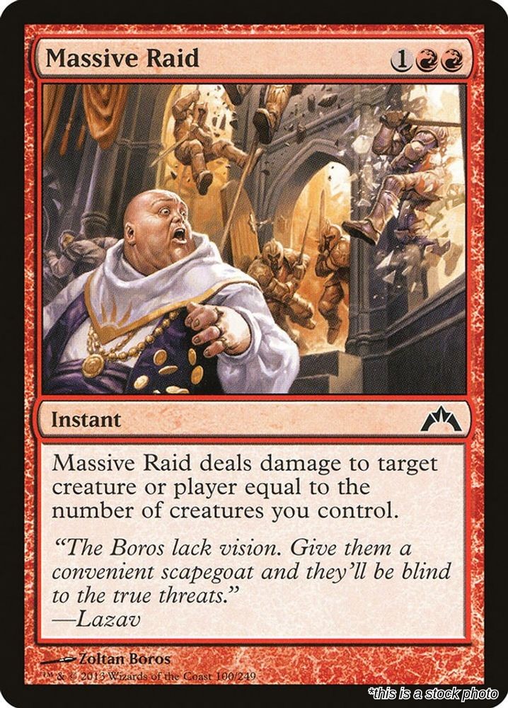 Massive Raid