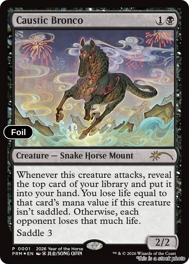 Caustic Bronco (Year of the Horse 2026)