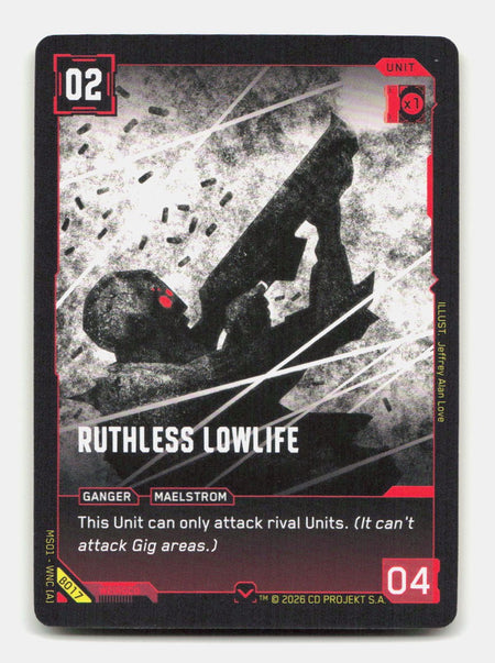 Ruthless Lowlife
