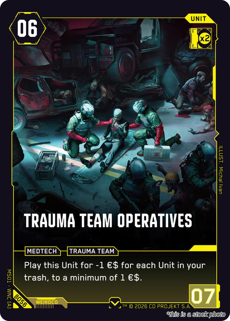 Trauma Team Operatives