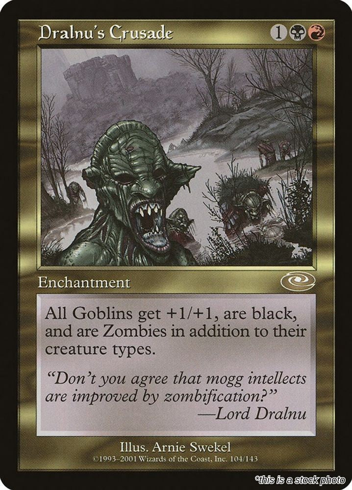 Dralnu's Crusade